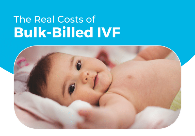 The Real Costs Of Bulk Billed Ivf First Step Fertility